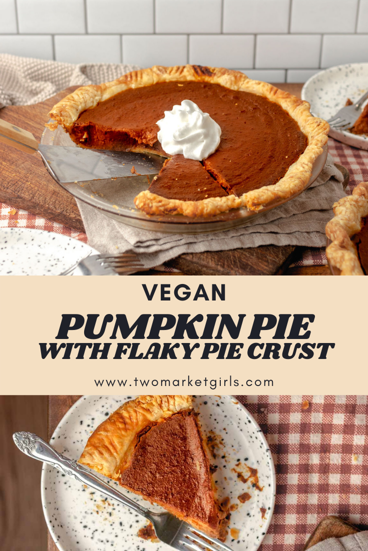 Vegan Pumpkin Pie | Two Market Girls